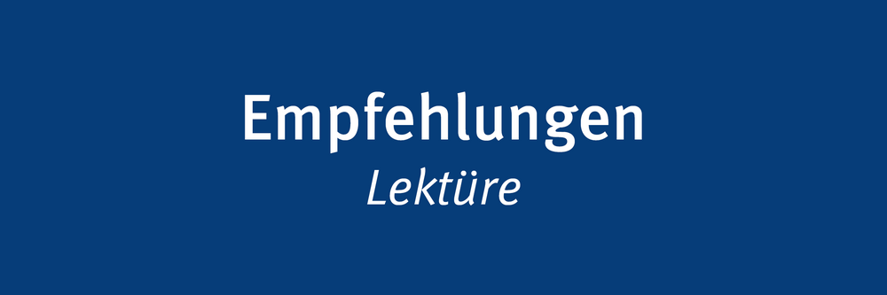 Empfehlungen (Lektüre)